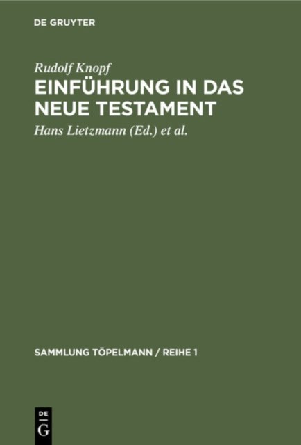 Einfuhrung in Das Neue Testament