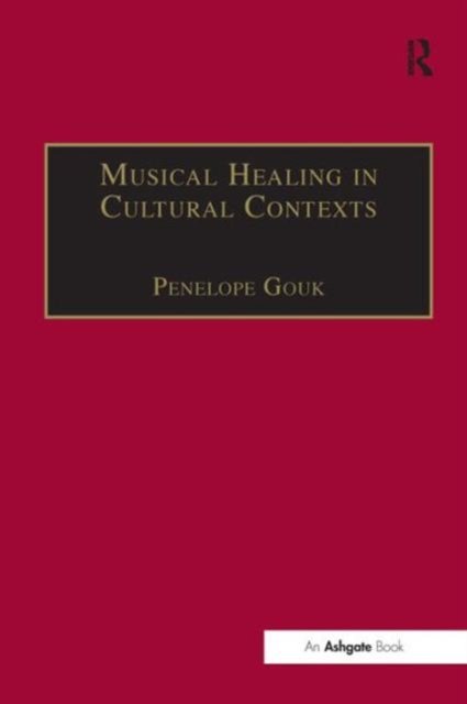 Musical Healing in Cultural Contexts