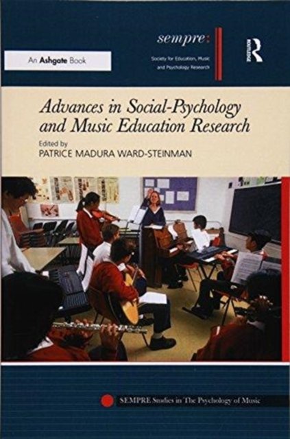 Advances in Social-Psychology and Music Education Research