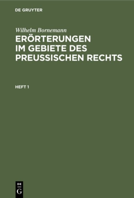 Erorterungen Im Gebiete Des Preußischen Rechts