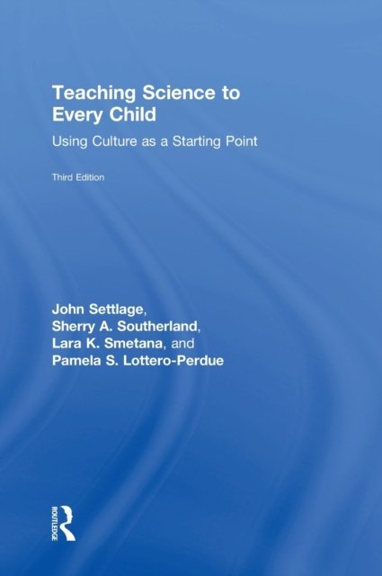 Teaching Science to Every Child