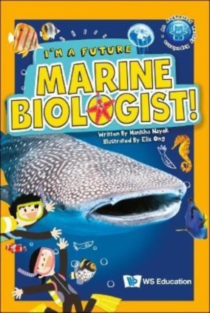 I''m A Future Marine Biologist!