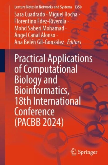Practical Applications of Computational Biology and Bioinformatics, 18th International Conference Pacbb 2024