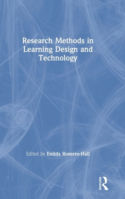 Research Methods in Learning Design and Technology