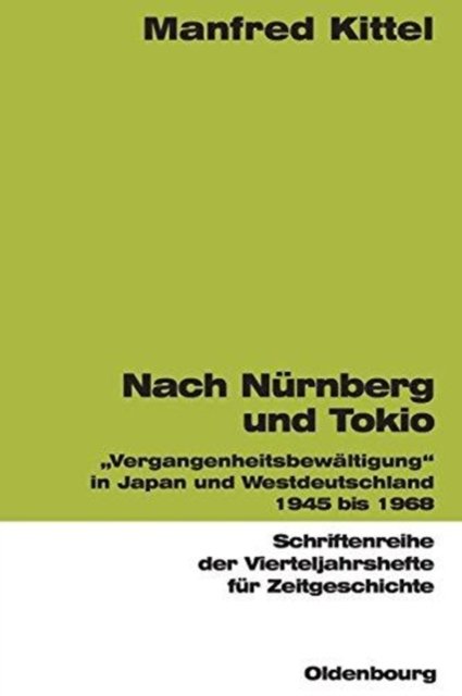 Nach Nurnberg Und Tokio
