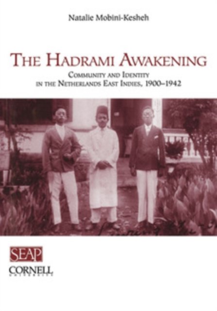 The Hadrami Awakening