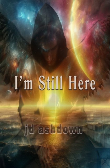 I'm Still Here