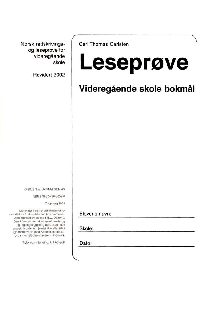 Leseprøve videregående skole - norsk rettskrivings- og leseprøve videregående skole