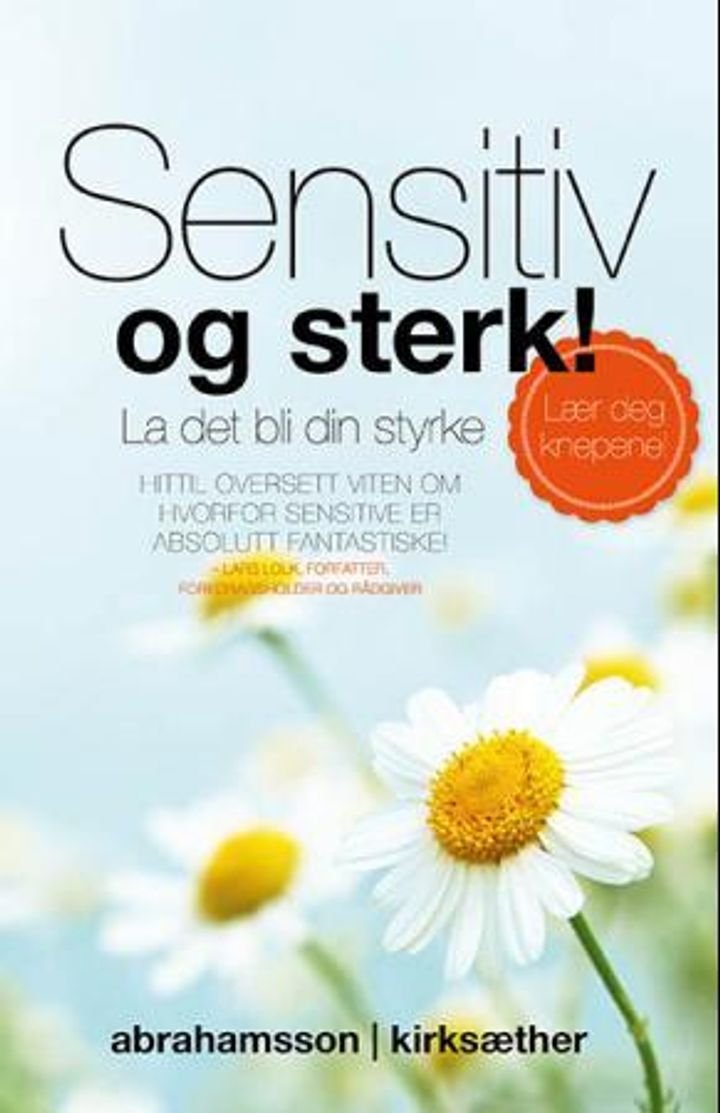 Sensitiv og sterk! - la det bli din styrke