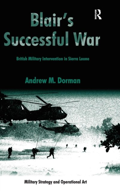 Blair''s Successful War