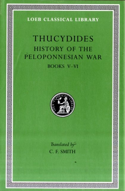 History of the Peloponnesian War, Volume III – Books 5–6
