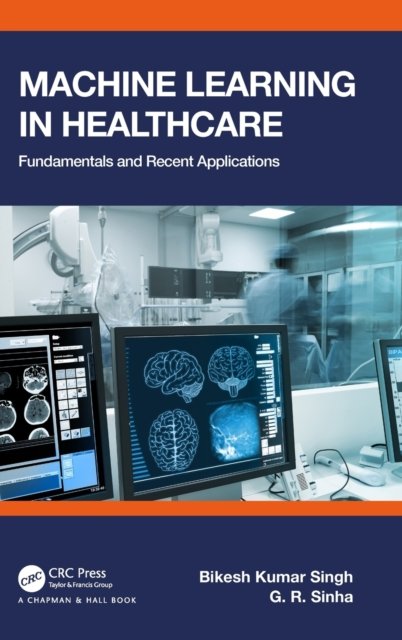 Machine Learning in Healthcare
