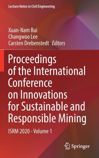 Proceedings of the International Conference on Innovations for Sustainable and Responsible Mining