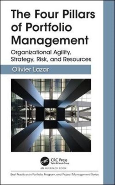 The Four Pillars of Portfolio Management