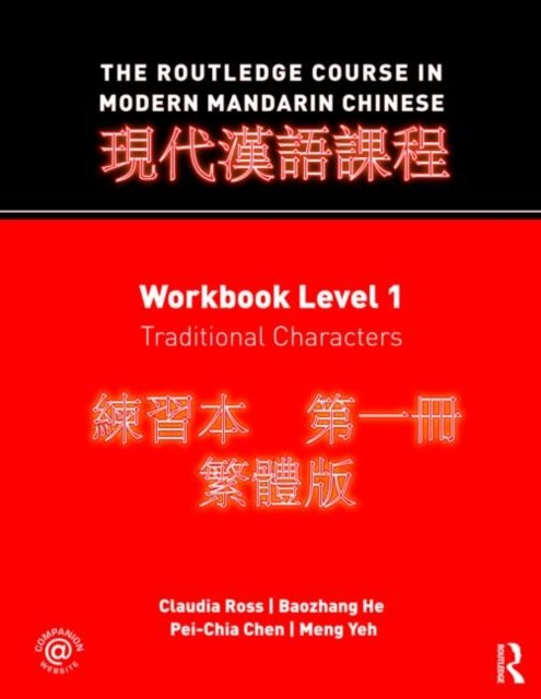 The Routledge Course in Modern Mandarin Chinese