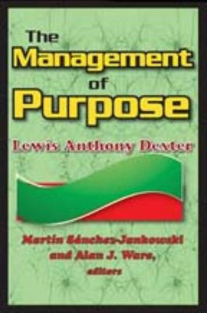 The Management of Purpose