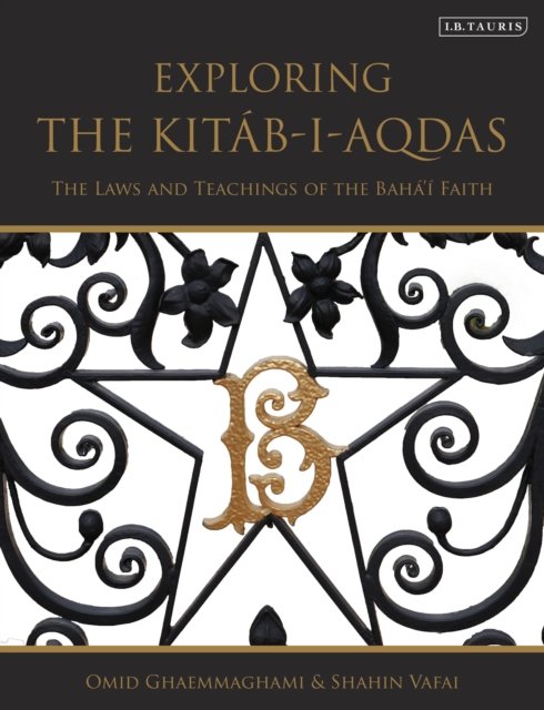 Exploring the Kitab-i-Aqdas