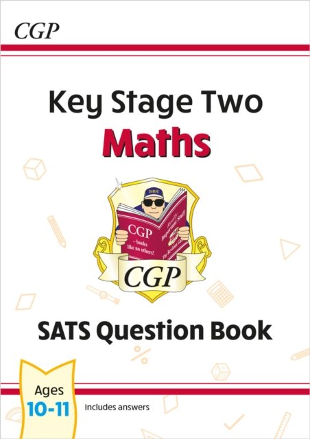 KS2 Maths Year 6 SATS Question Book (for the 2027 tests)