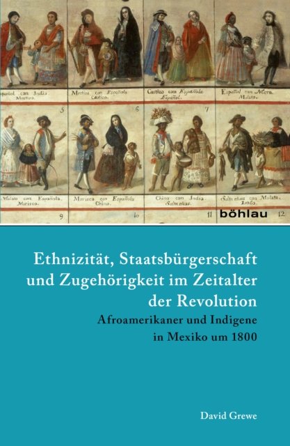 Ethnizitat, Staatsburgerschaft und Zugehorigkeit im Zeitalter der Revolution