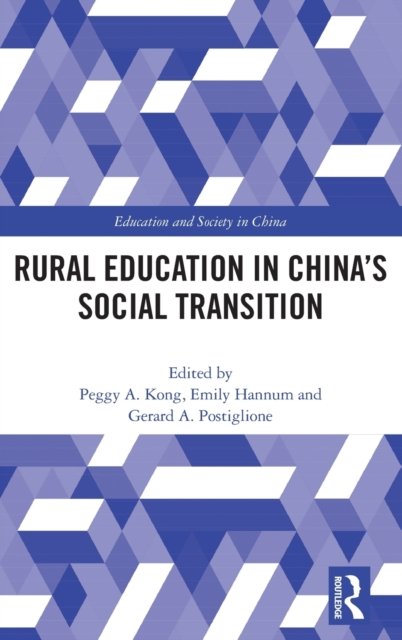 Rural Education in China''s Social Transition