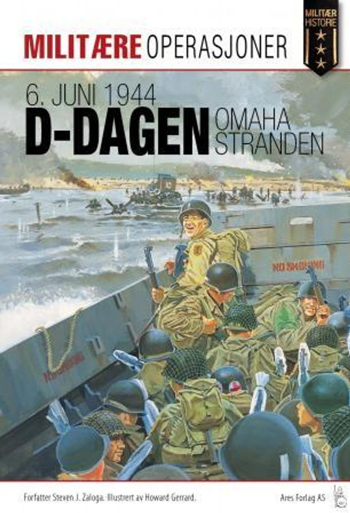 D-dagen 6. juni 1944 - Omaha-stranden : invasjonen i Normandie, del 1