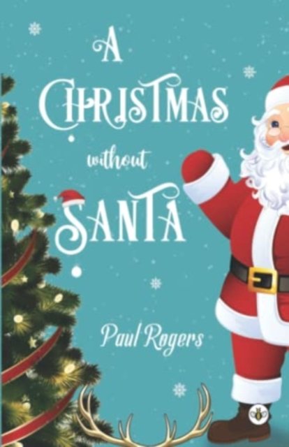 A Christmas Without Santa
