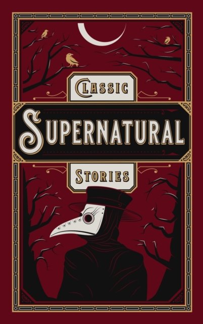 Classic Supernatural Stories
