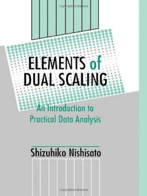Elements of Dual Scaling
