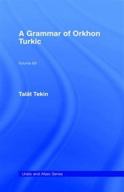 A Grammar of Orkhon Turkic