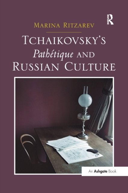 Tchaikovsky's Pathetique and Russian Culture