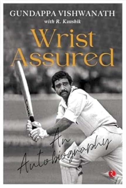 Wrist Assuredan Autobiography