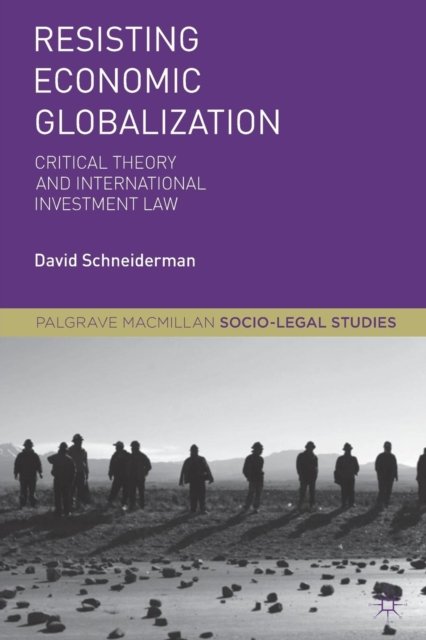 Resisting Economic Globalization