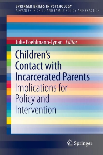 Children''s Contact with Incarcerated Parents