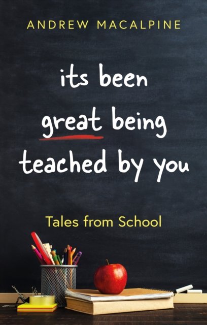 its been great being teached by you