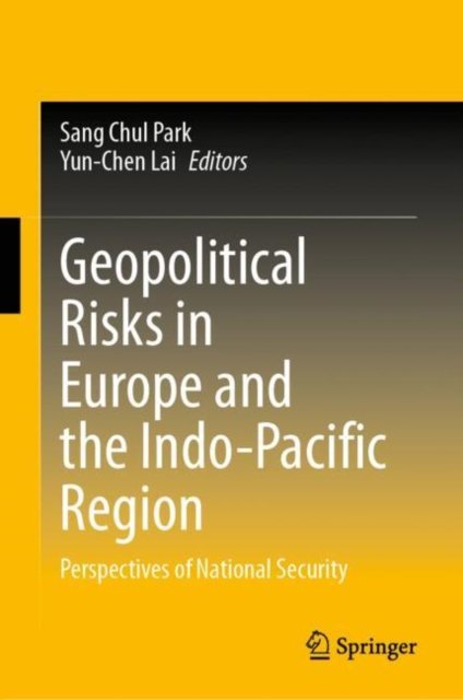 Geopolitical Risks in Europe and the Indo-pacific Region