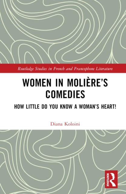 Women in Molière''s Comedies