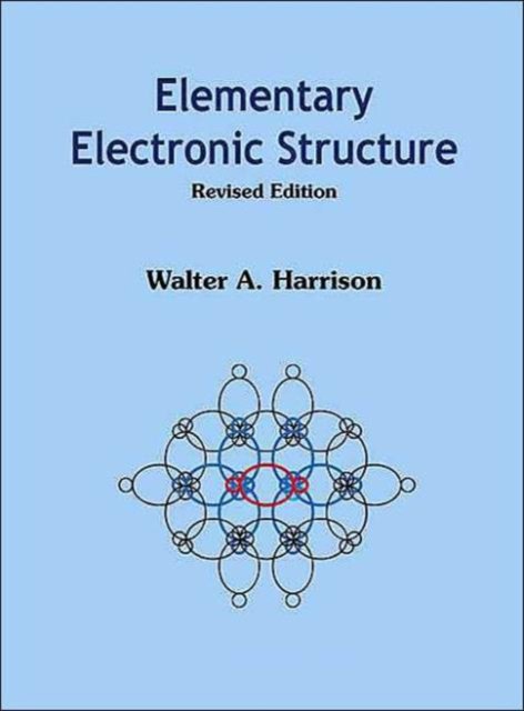 ELEMENTARY ELECTRONIC STRUCTURE (REVISED