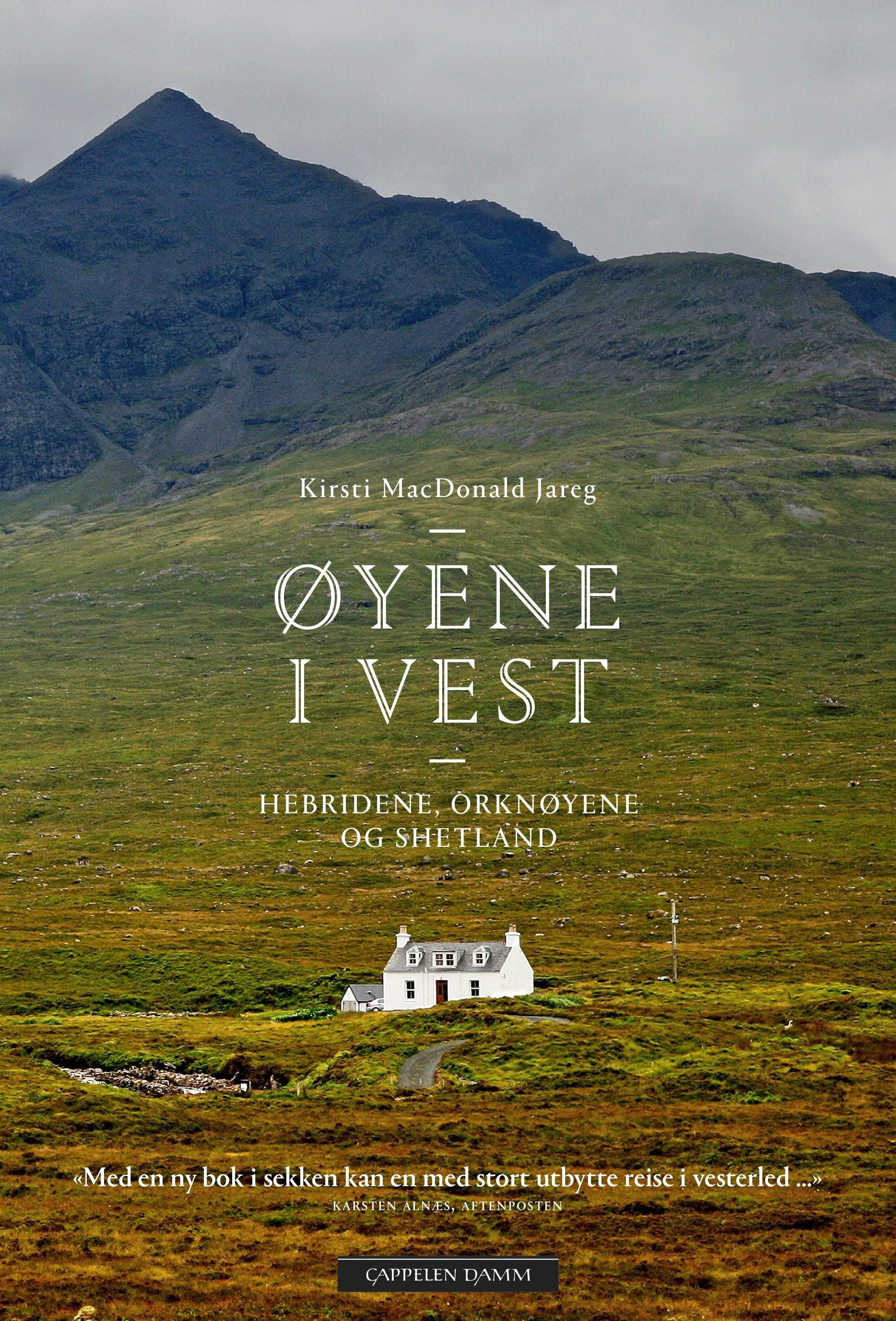 Øyene i vest - Hebridene, Orknøyene og Shetland