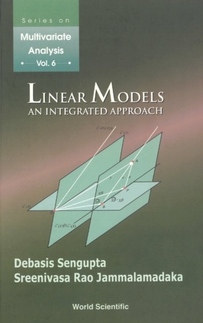 Linear Models: An Integrated Approach