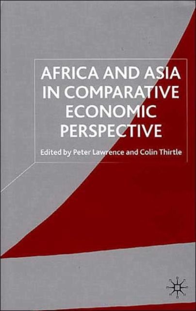 Africa and Asia in Comparative Economic Perspective
