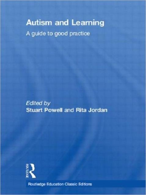 Autism and Learning (Classic Edition)