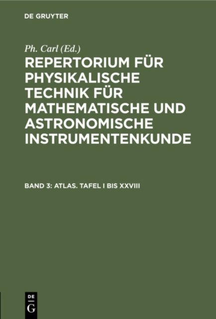 Atlas. Tafel I Bis XXVIII