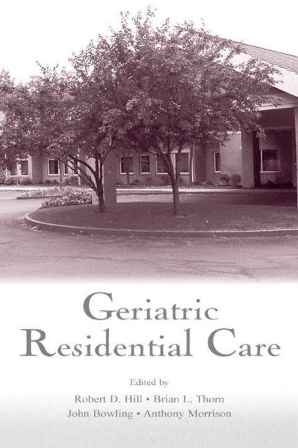Geriatric Residential Care