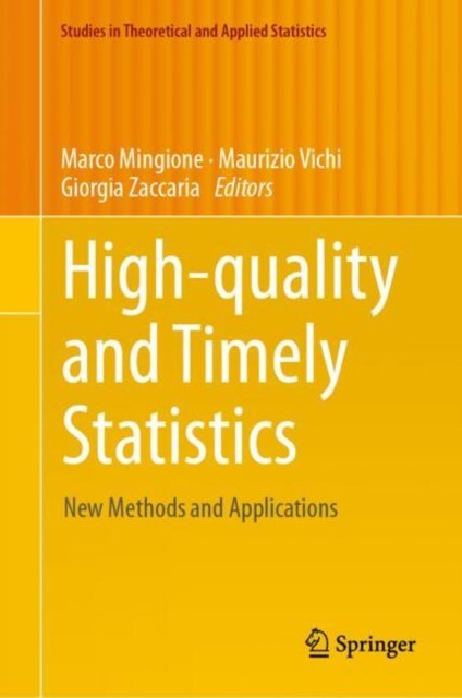 High-quality and Timely Statistics