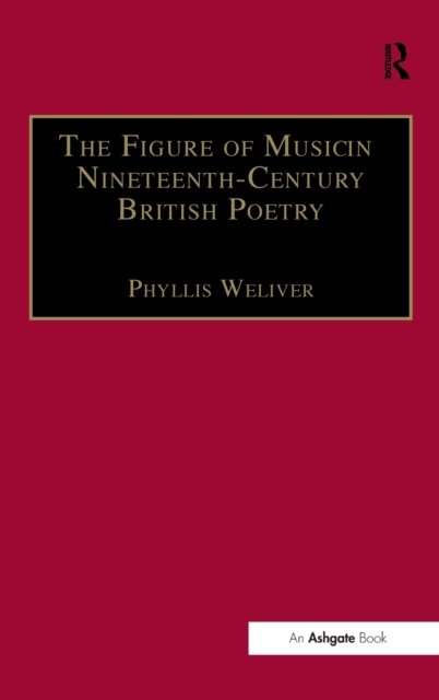 The Figure of Music in Nineteenth-Century British Poetry