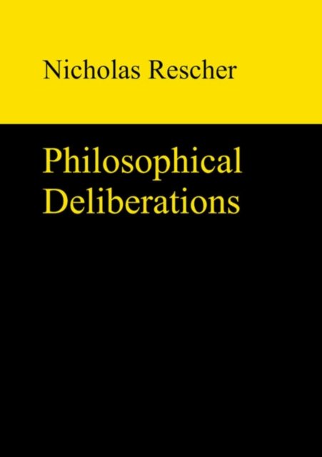 Philosophical Deliberations
