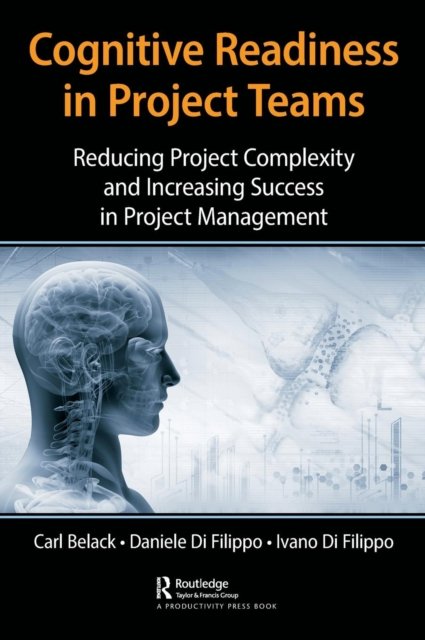 Cognitive Readiness in Project Teams