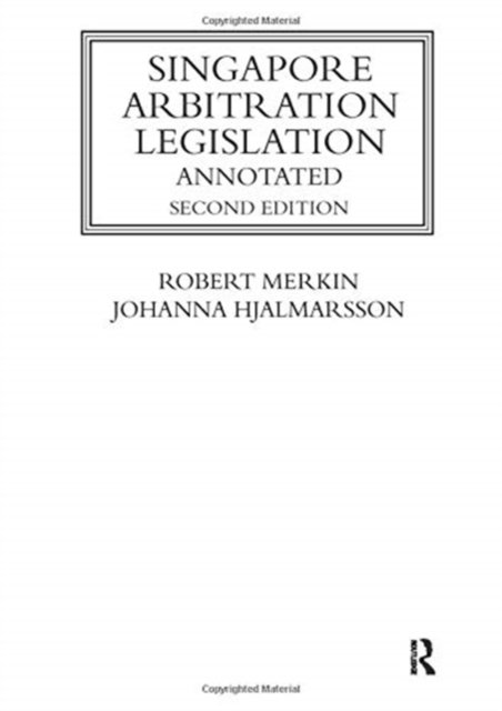 Singapore Arbitration Legislation