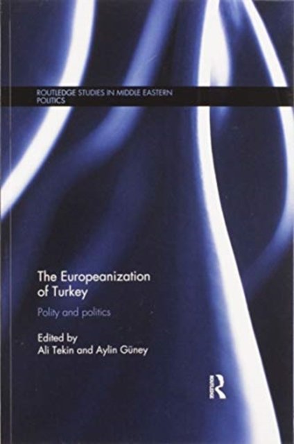 The Europeanization of Turkey