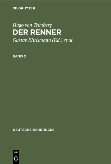 Hugo Von Trimberg: Der Renner. Band 2